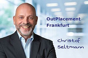 OutPlacement Berater Christof Seltmann
